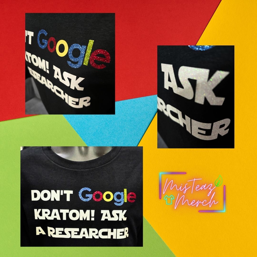 Don't Google Kratom ask an advocate