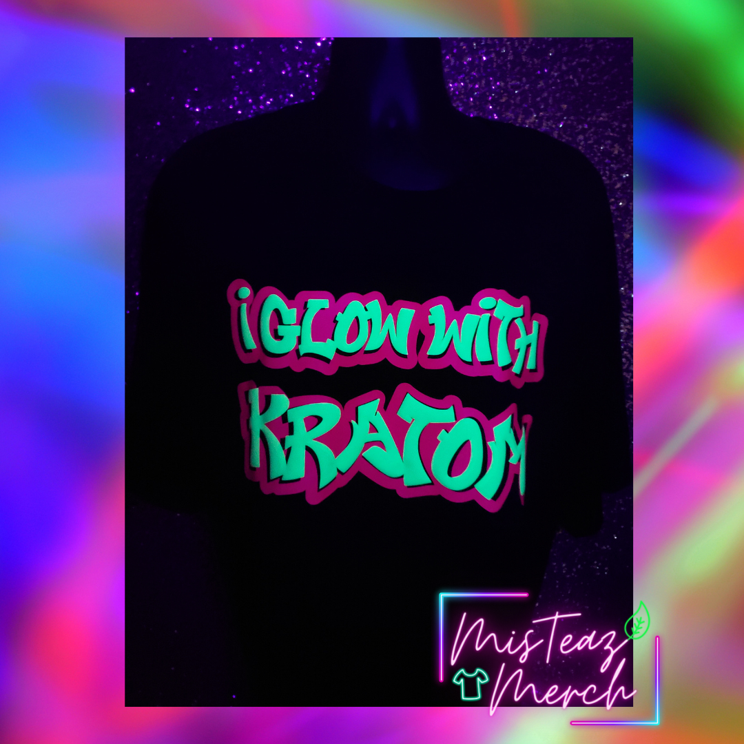 I GLOW WITH KRATOM (Puff Vinyl)