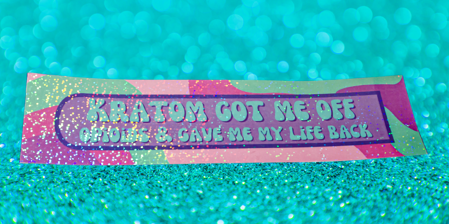 Kratom Got Me Off Opioids Glitter