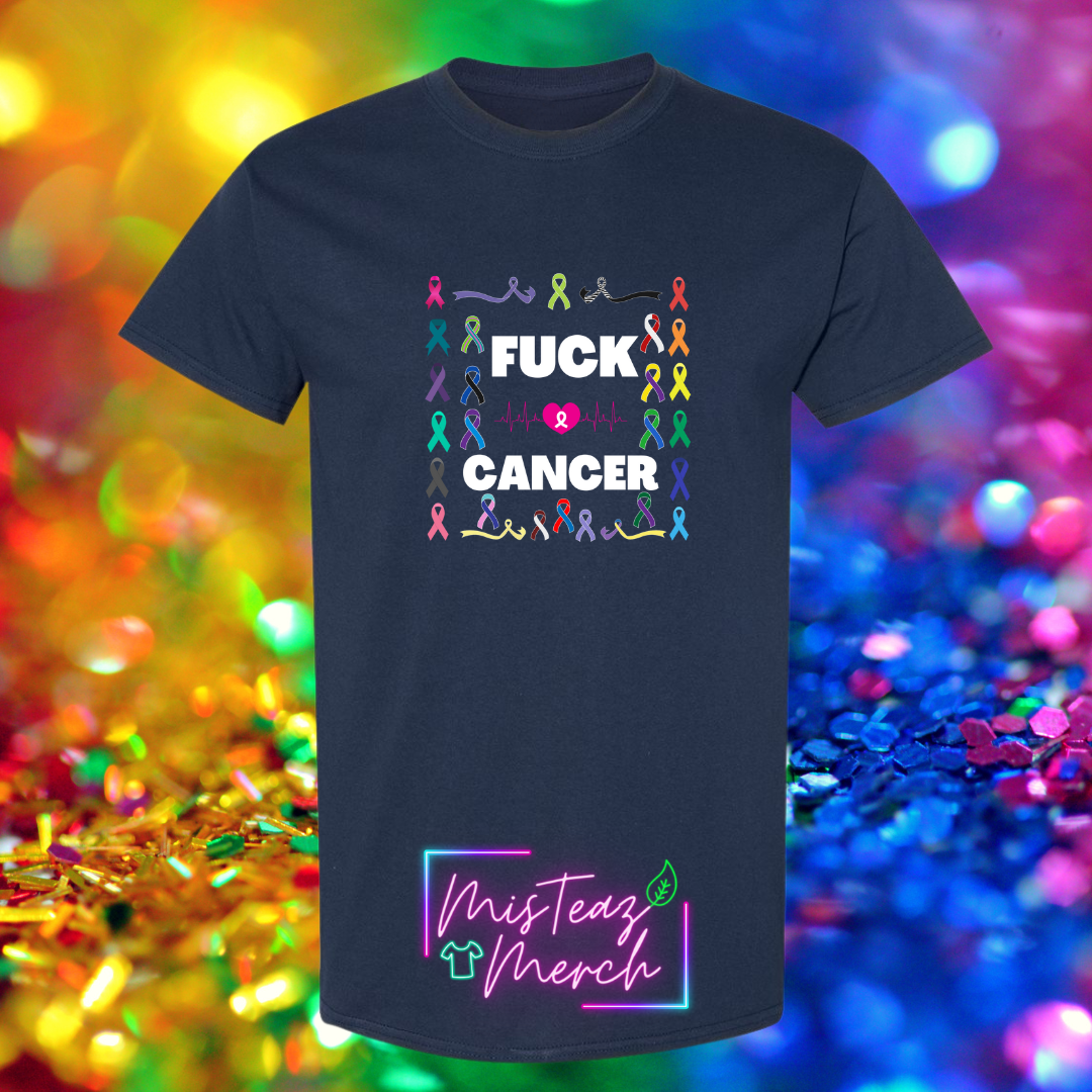 FUCK CANCER