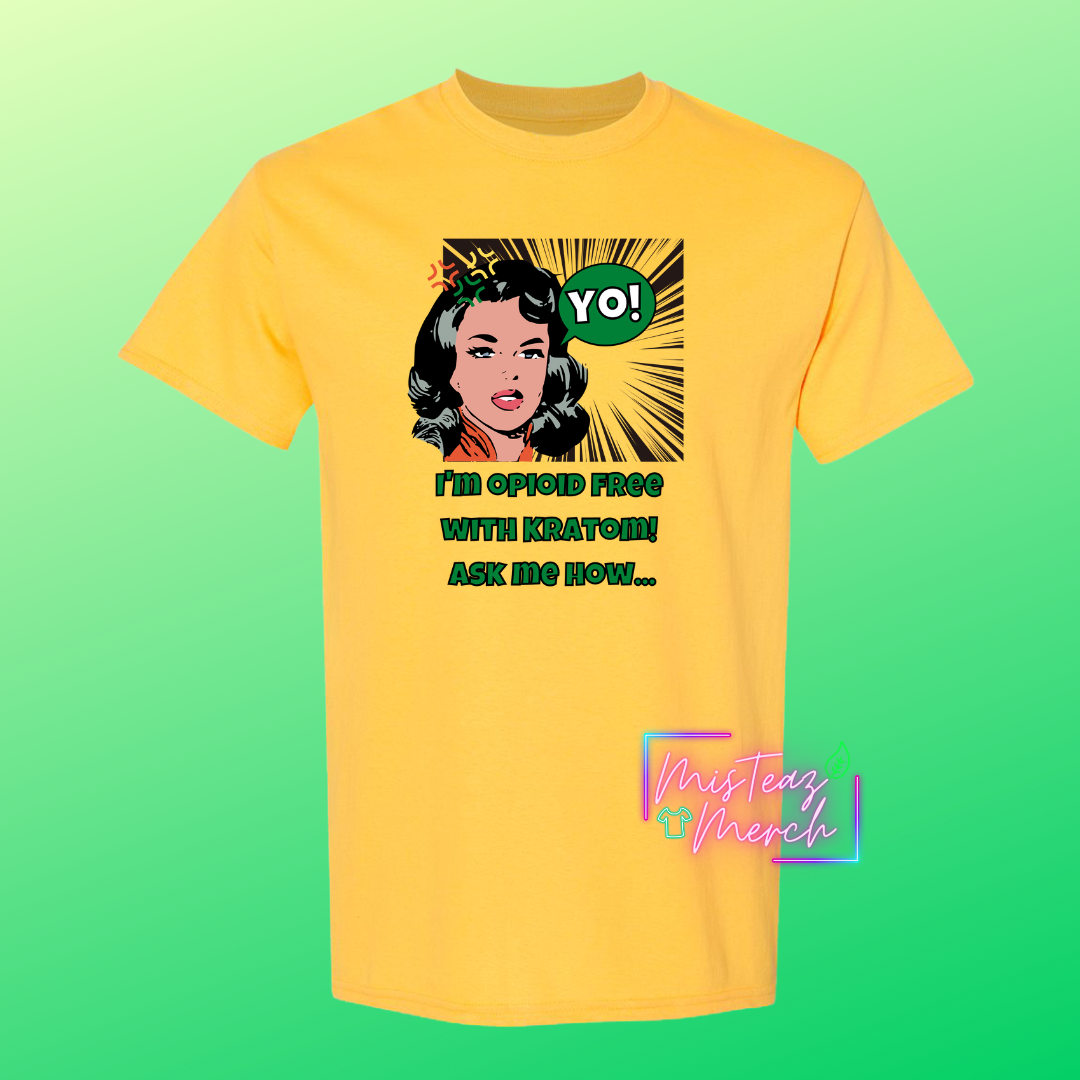 Yo! I'm Opioid Free With Kratom