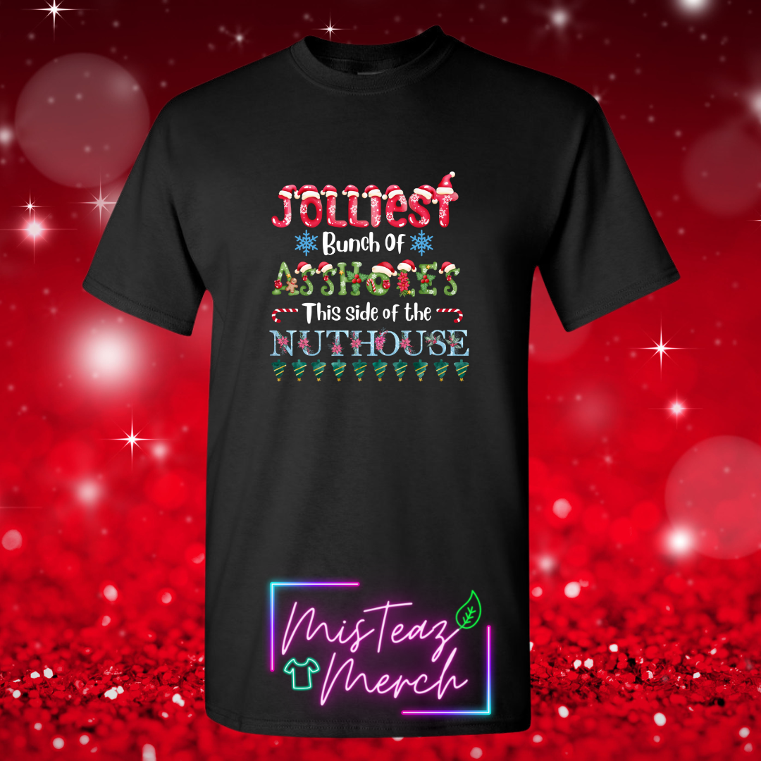 Jolliest Bunch of Assholes this side of the Nuthouse