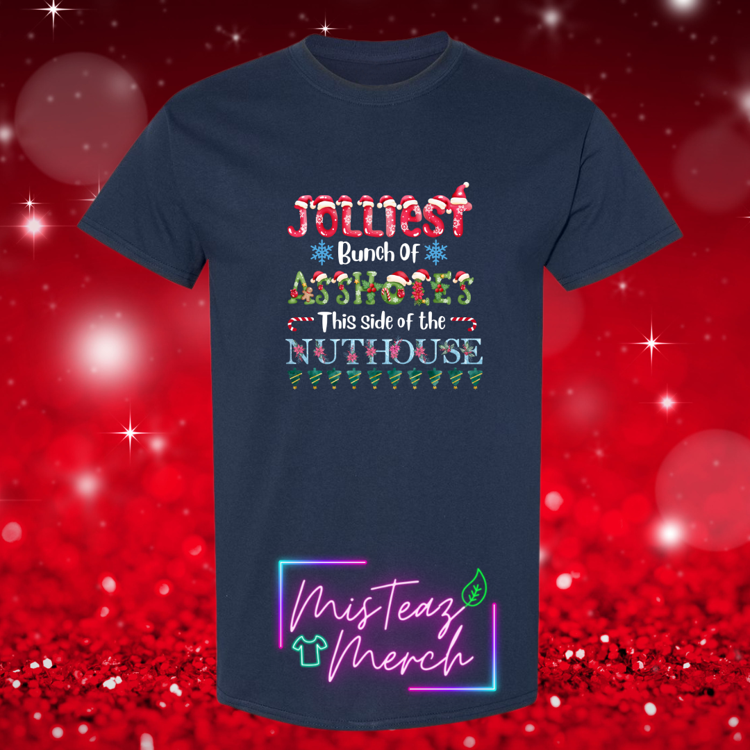 Jolliest Bunch of Assholes this side of the Nuthouse