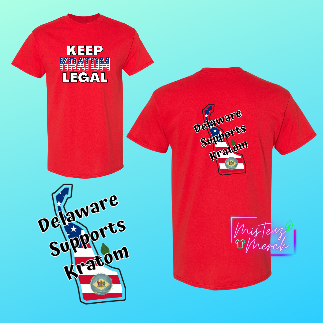 Delaware Supports Kratom-Keep Kratom Legal
