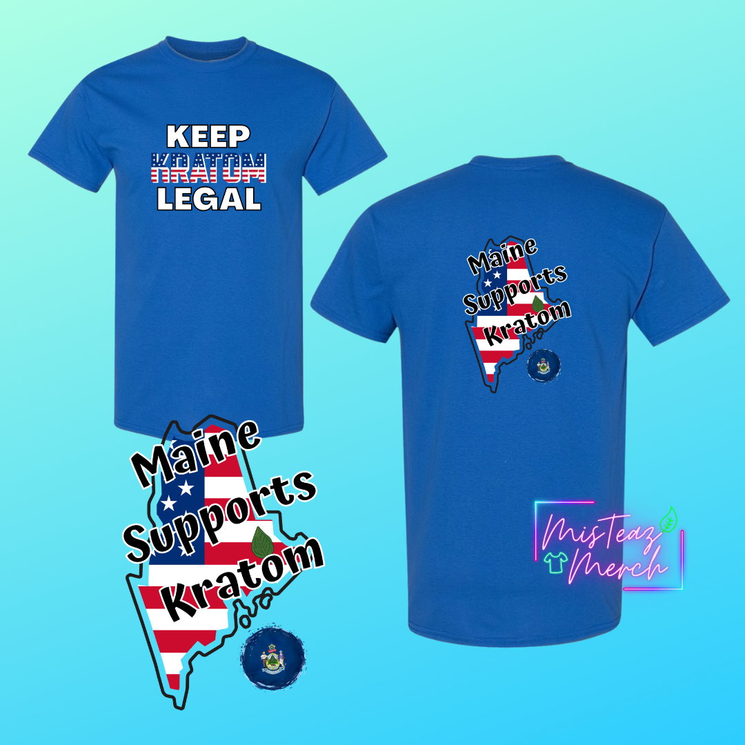 Maine Supports Kratom-Keep Kratom Legal