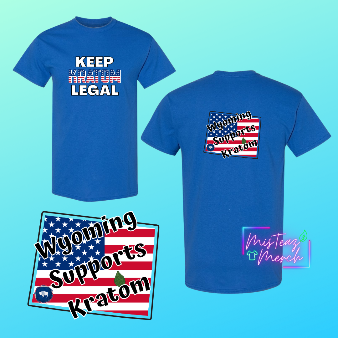 Wyoming Supports Kratom-Keep Kratom Legal