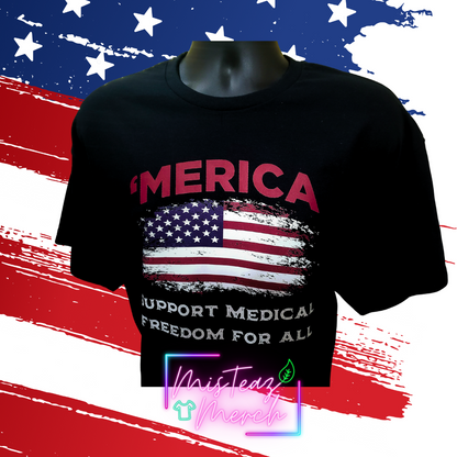 'MERICA support medial freedom for all