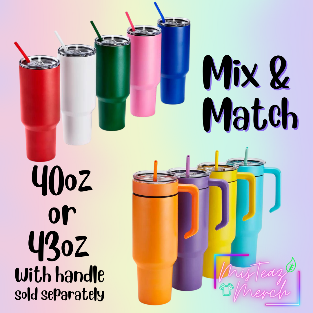 Blank 40oz Stainless Steel Tumbler, for Custom Engraving, mix & match handle sold separately