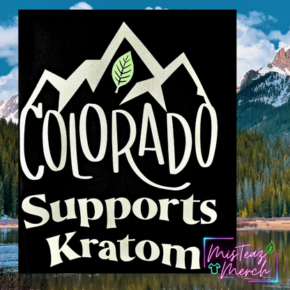 Colorado Supports Kratom-Kratom is not a crime