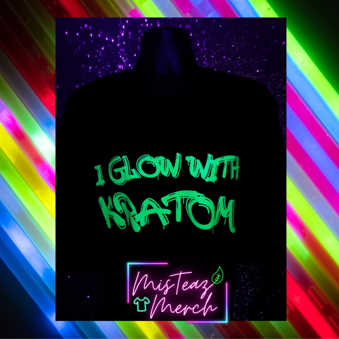 I GLOW WITH KRATOM