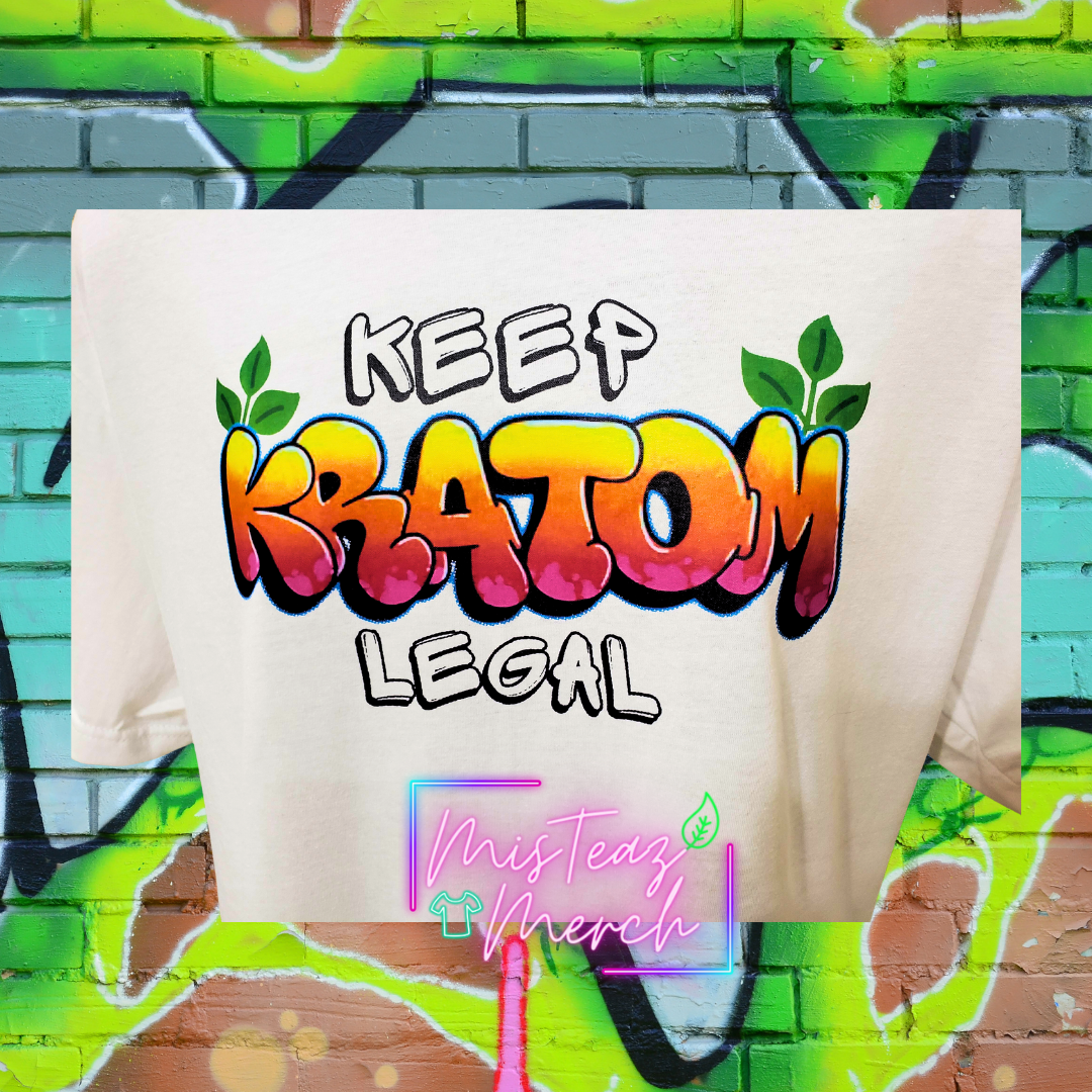 Keep Kratom Legal Graffiti bubble letters