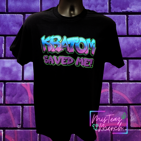 Kratom Saved Me Graffiti letters