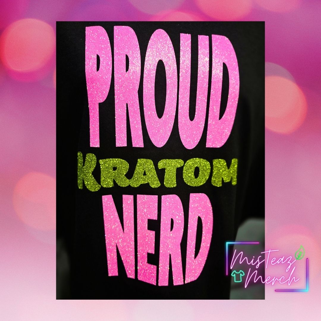 Proud Kratom Nerd