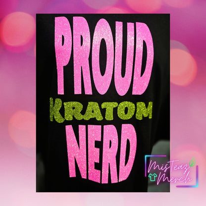 Proud Kratom Nerd