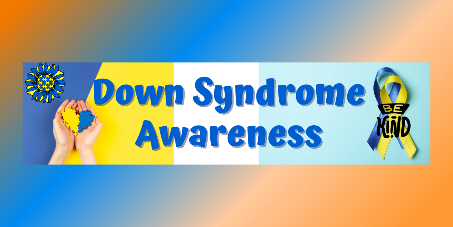 Down Syndrome Awareness bumper sticker
