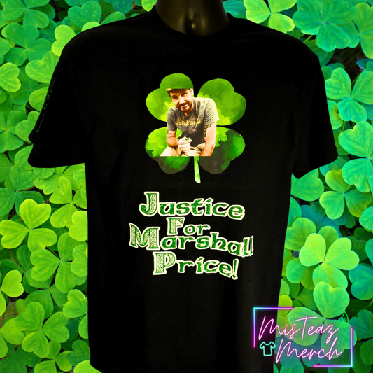 Justice For Marshall Price Clover HTV T-shirt