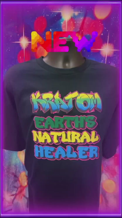Kratom Earth's Natural Healer Graffiti letters