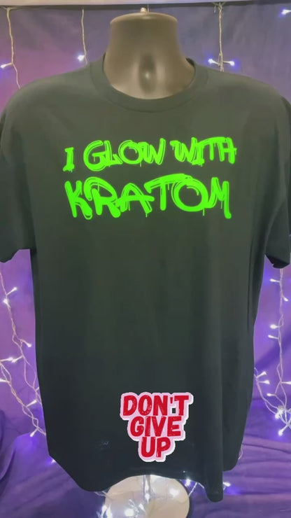 I GLOW WITH KRATOM