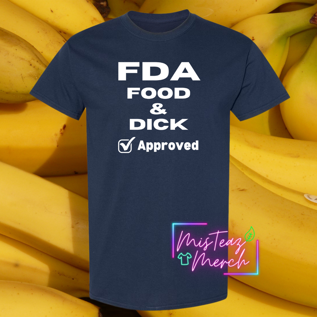 FDA Food & Dick Approved