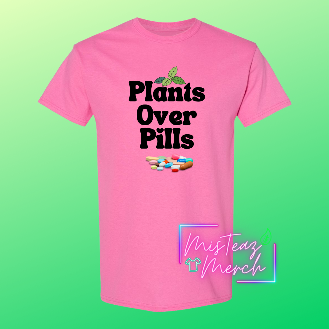 Plants Over Pills