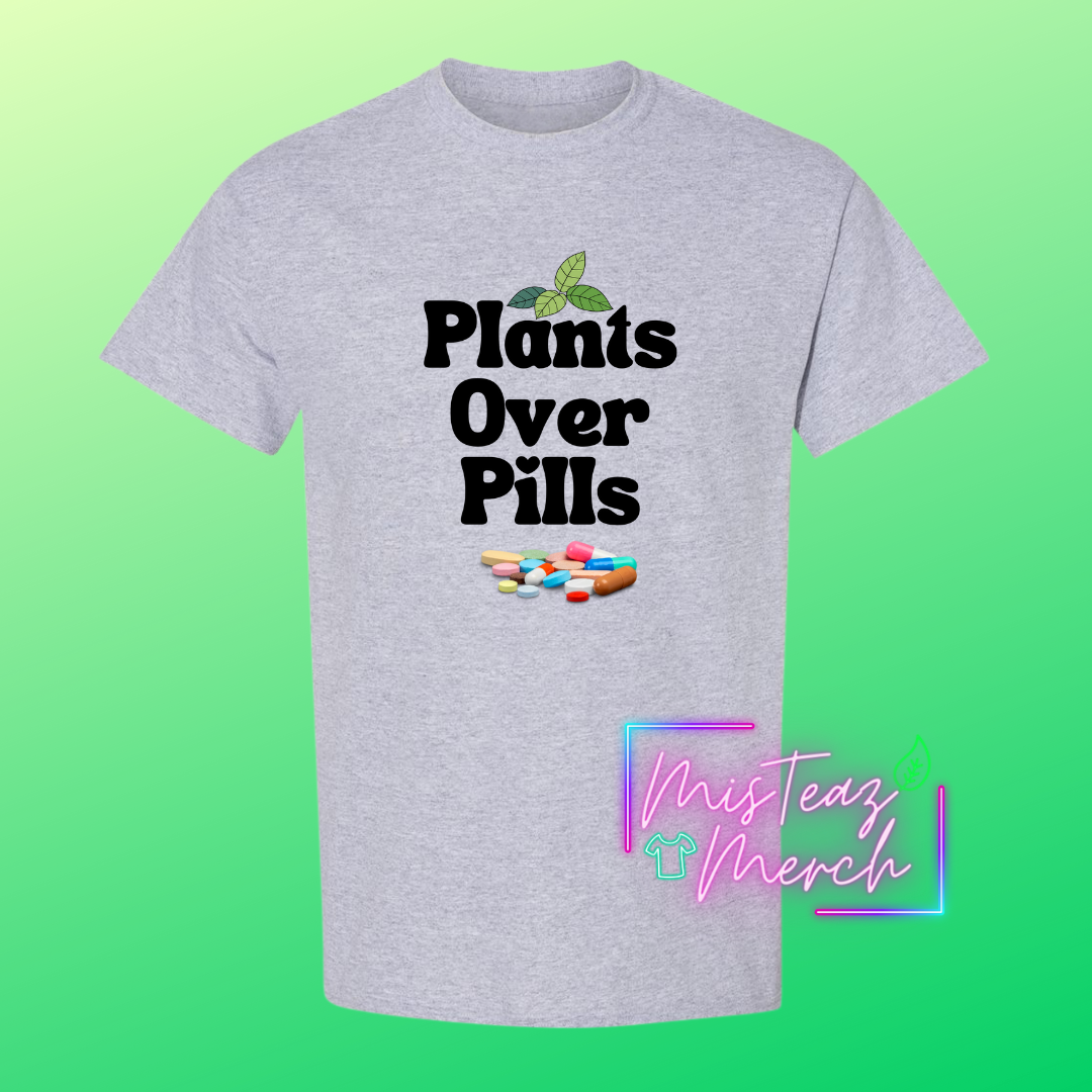 Plants Over Pills