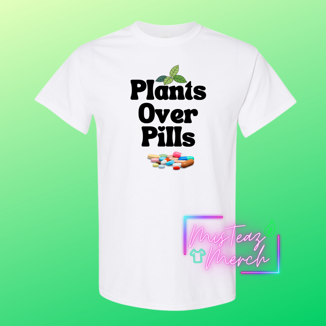 Plants Over Pills