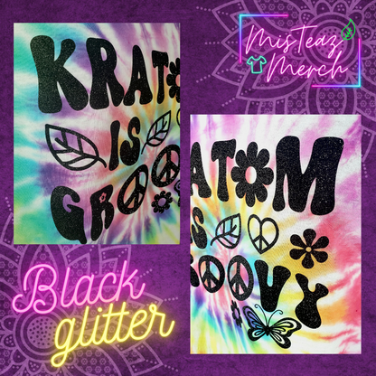 Kratom is Groovy Tie Dye T-shirt