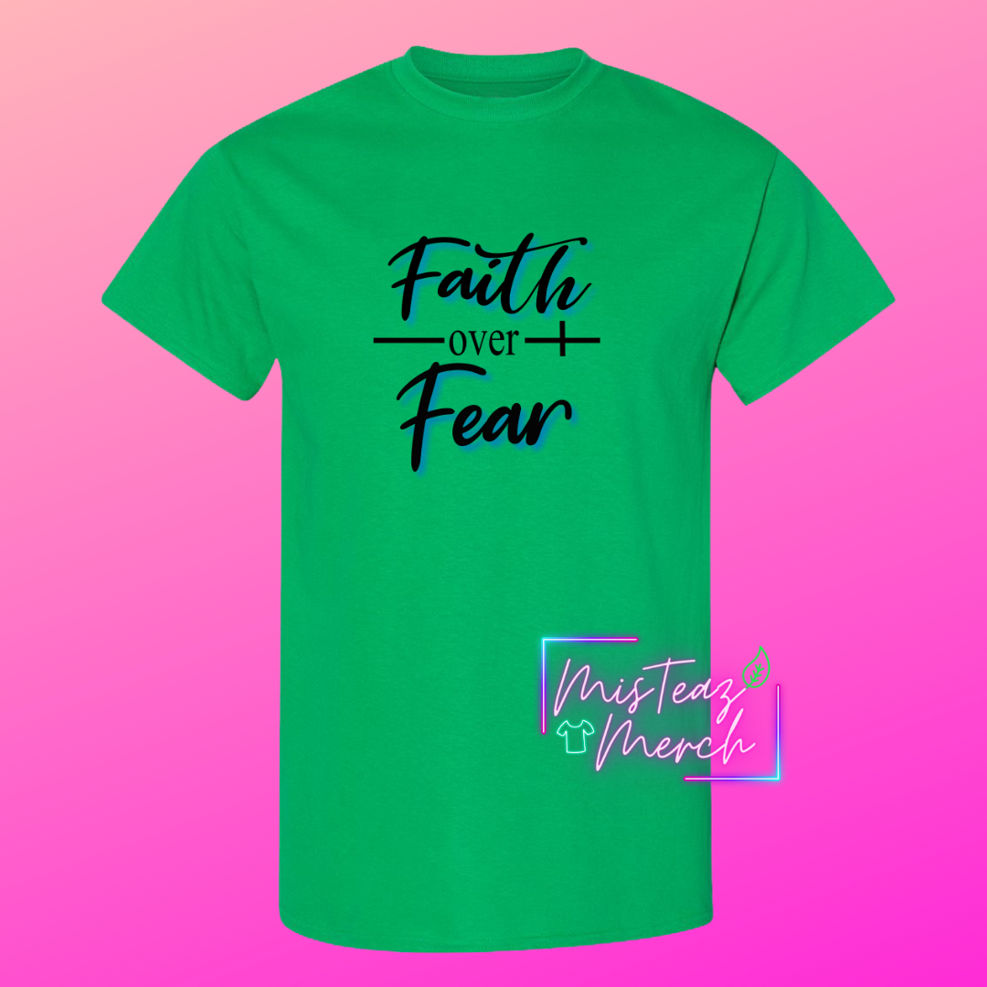 Faith Over Fear