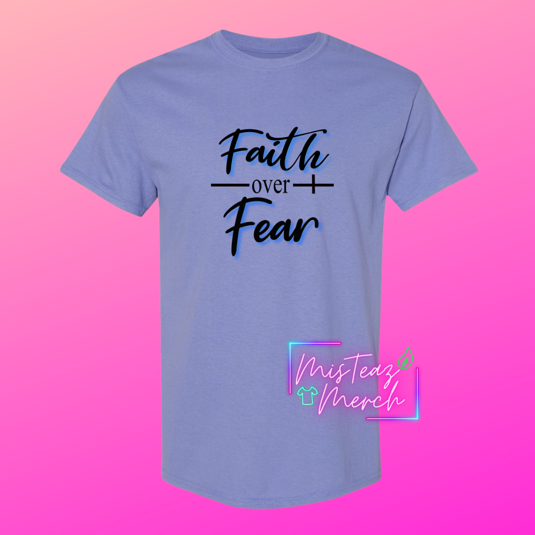 Faith Over Fear