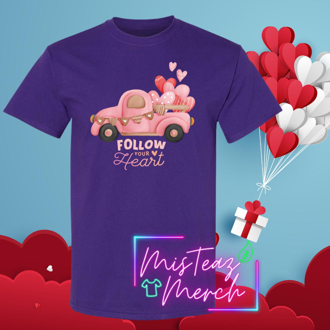 Valentine's Adult T-shirt - Follow Your Heart