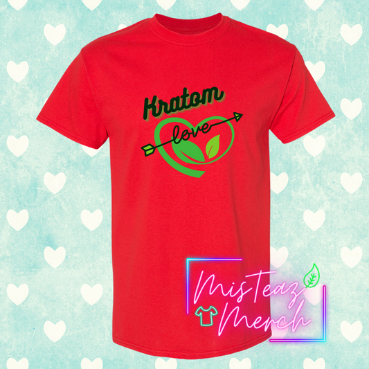 Valentine's Adult T-shirt -Kratom Love