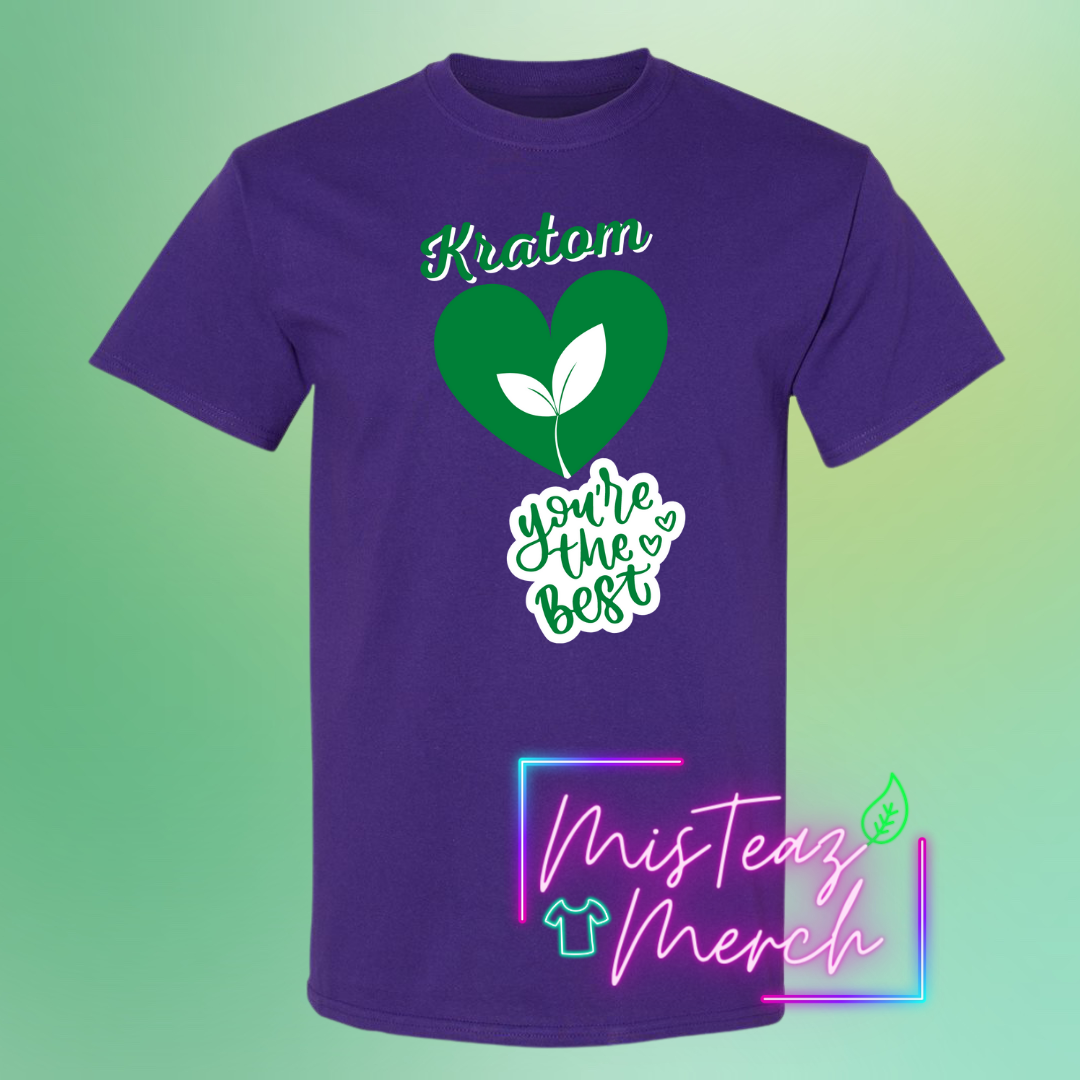 Valentine's Adult T-shirt - Kratom You're The Best