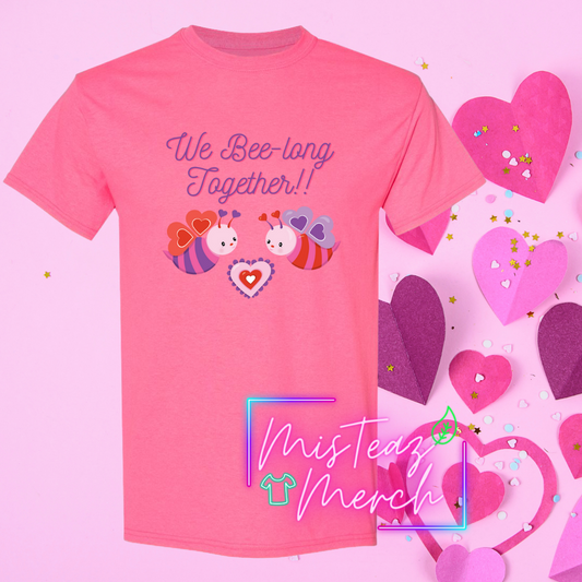 Valentine's Adult T-shirt - We BEE-Long Together
