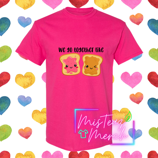 Valentine's Adult T-shirt - We Go Together Like PBJ
