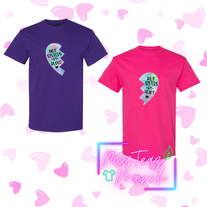 Valentine's Adult T-shirt -BFF Heart "But Sisters By Heart"