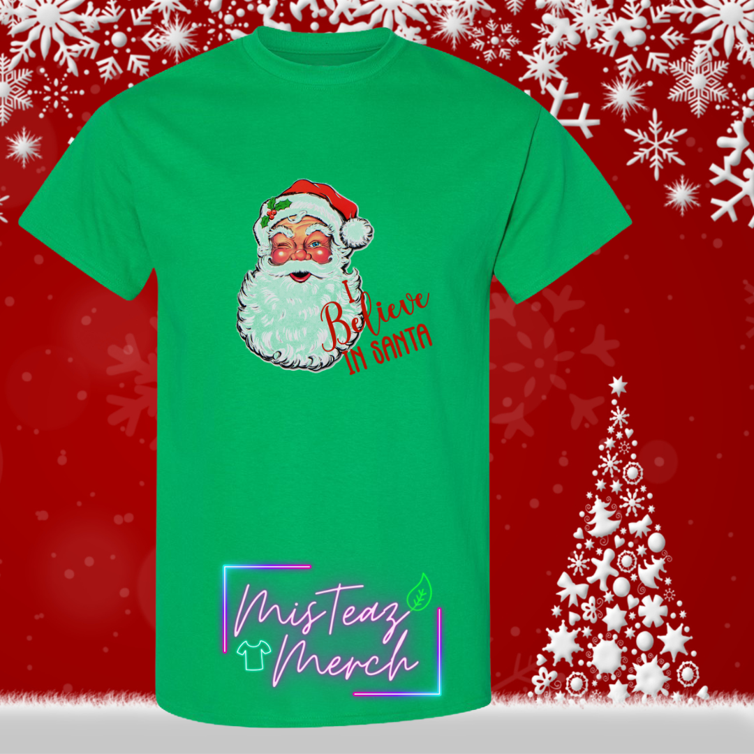 I believe in Santa