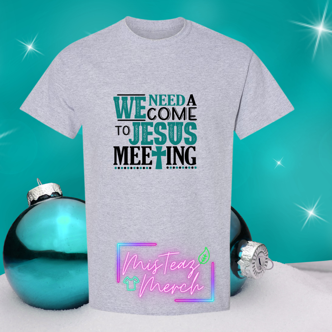 We need a come to Jesus meeting