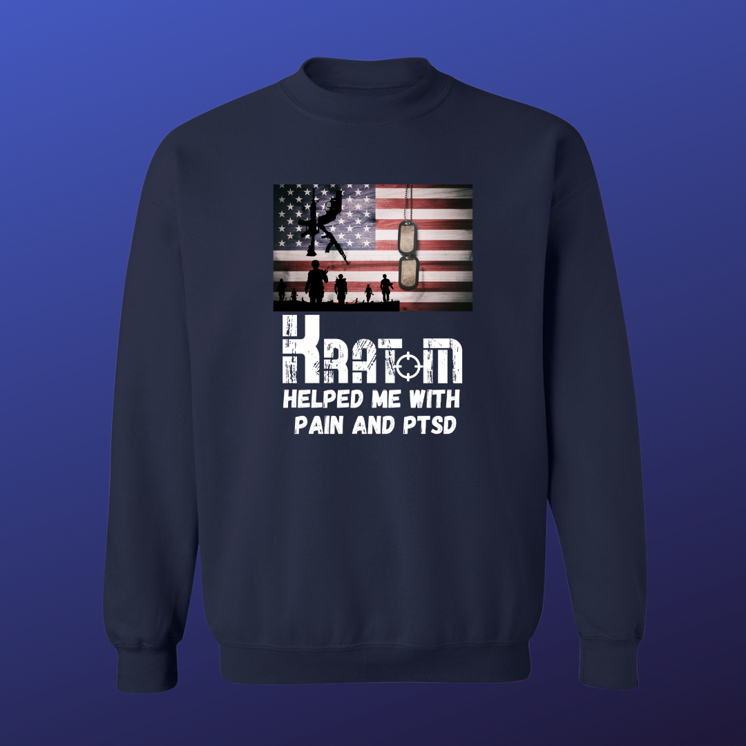 Kratom Helped Me With Pain & PTSD Military Sweat Shirt